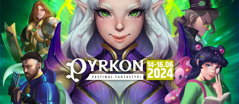Festiwal Fantastyki Pyrkon 2024 - Poznaj program i atrakcje!