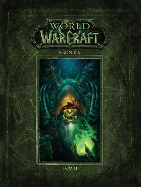 Obrazek dla World of Warcraft: Kronika. Tom II