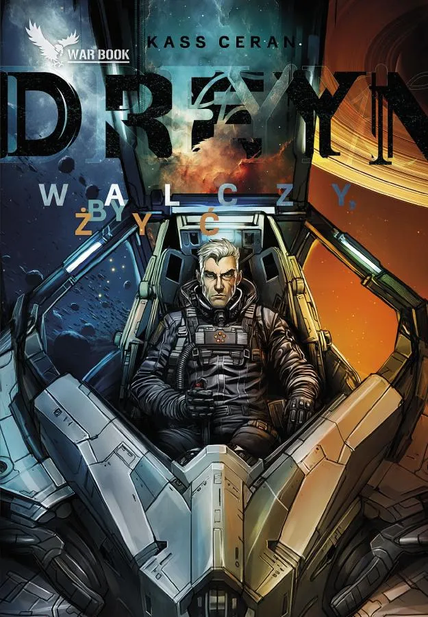Dreyn. Walczy by żyć. – Recenzja drugiego tomu o kosmicznej rozwałce.