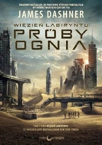 Więzień Labiryntu: Próby ognia